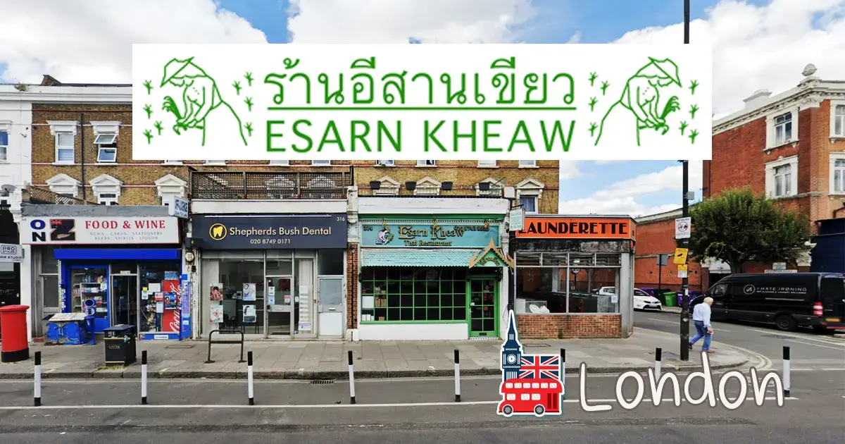 Esarn Kheaw Thai Restaurant in London